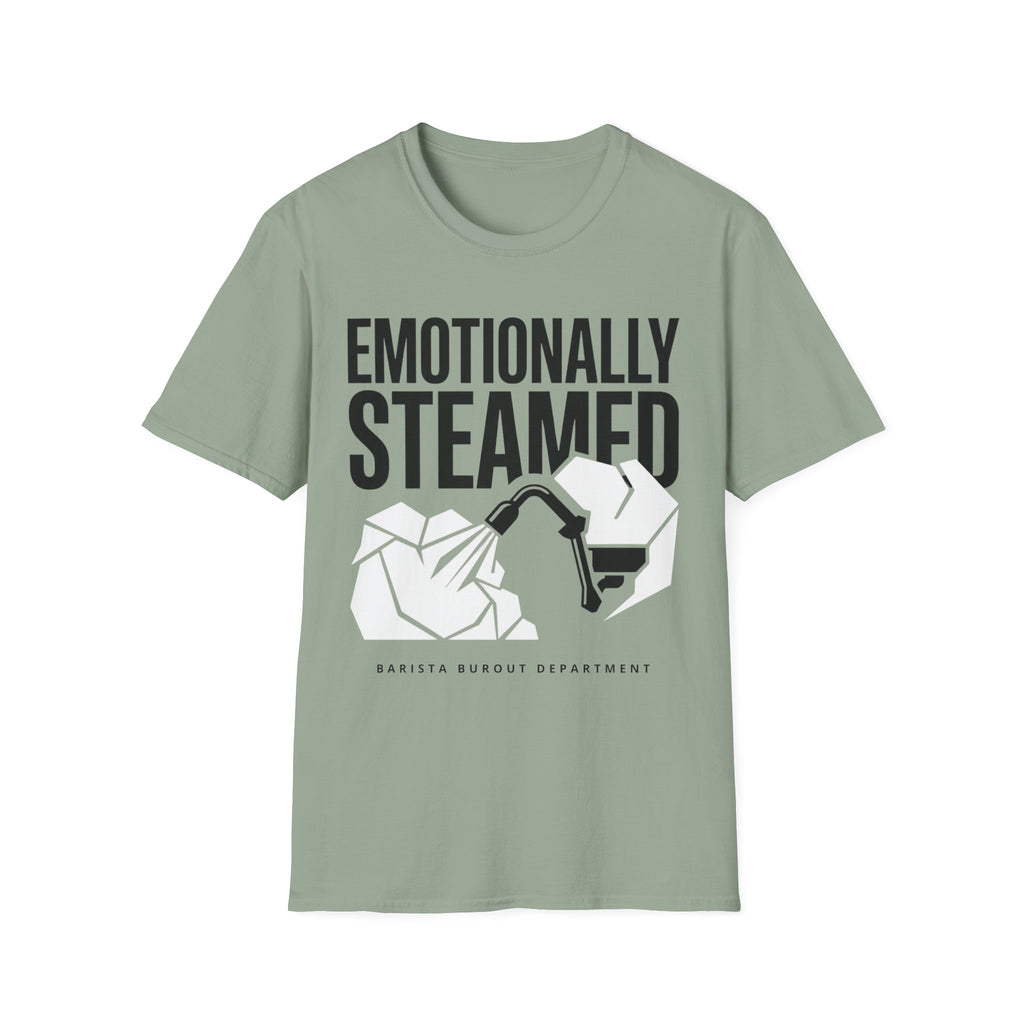 Emotionally Steamed T-Shirt