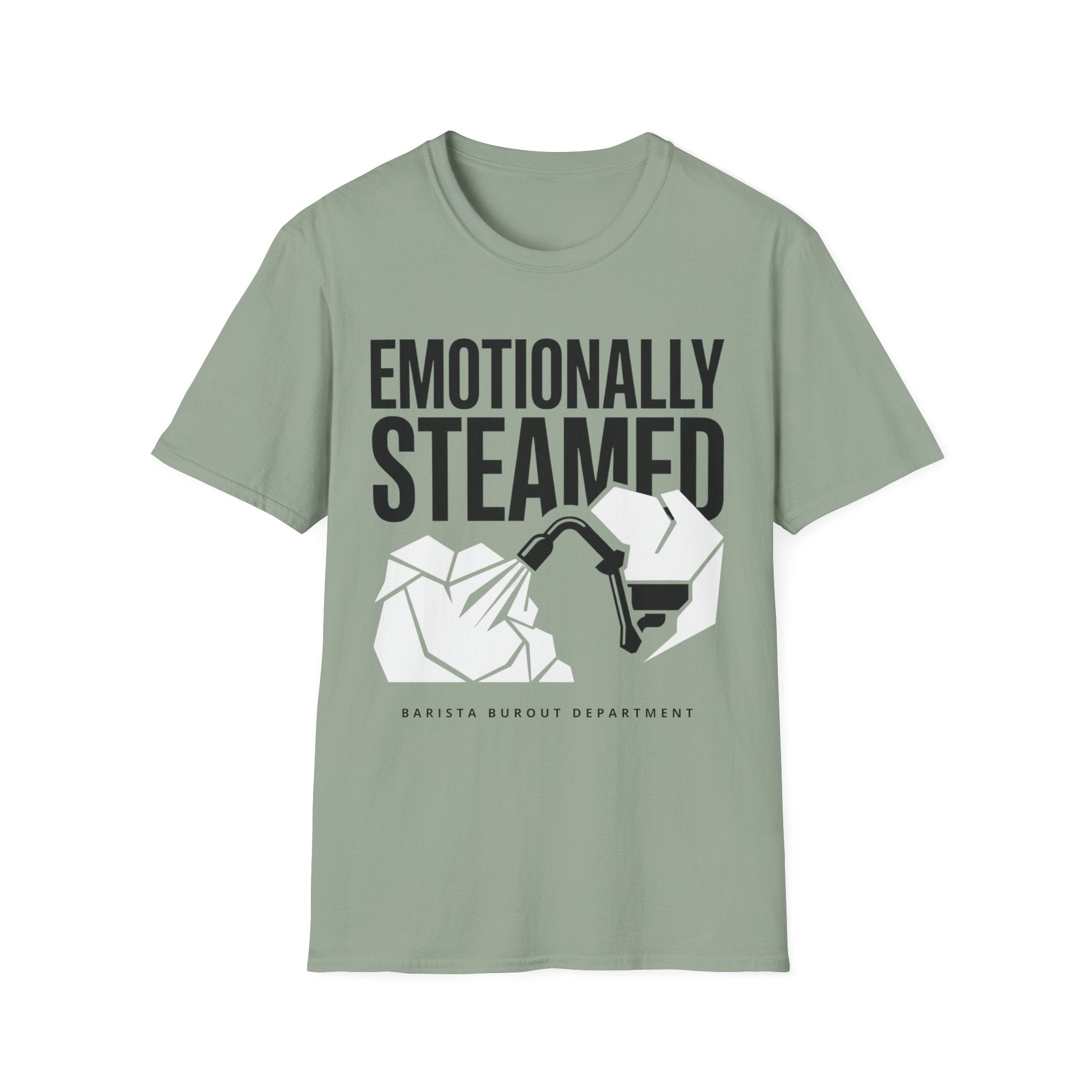 Emotionally Steamed T-Shirt