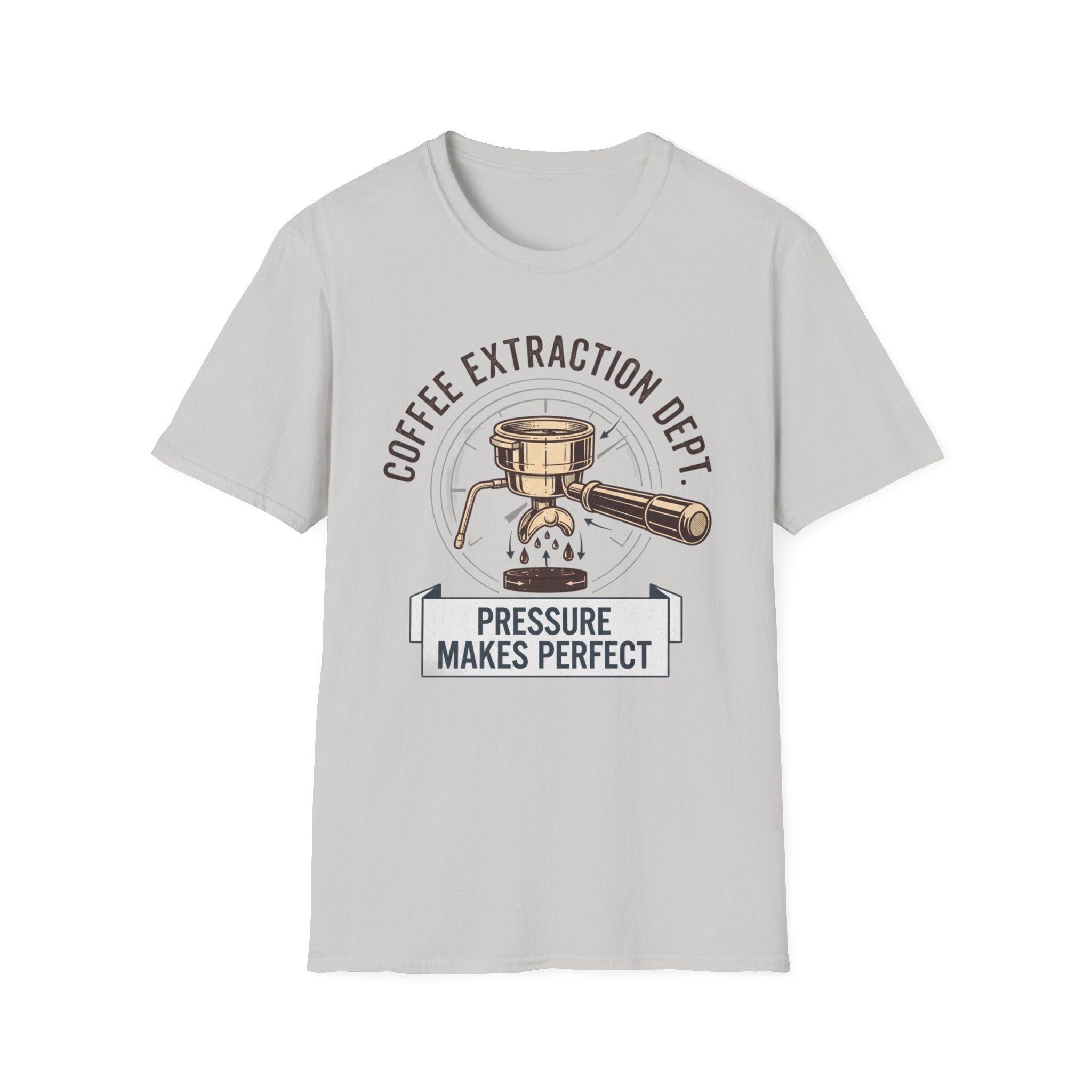 Pressure Makes Perfect T-Shirt