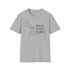 Pour Over Purist T-Shirt
