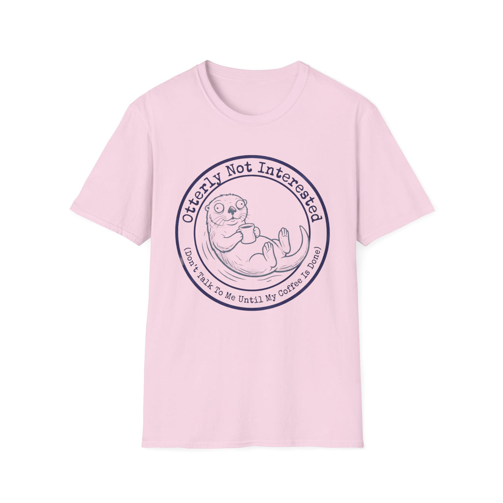 Otterly Not Interested T-Shirt