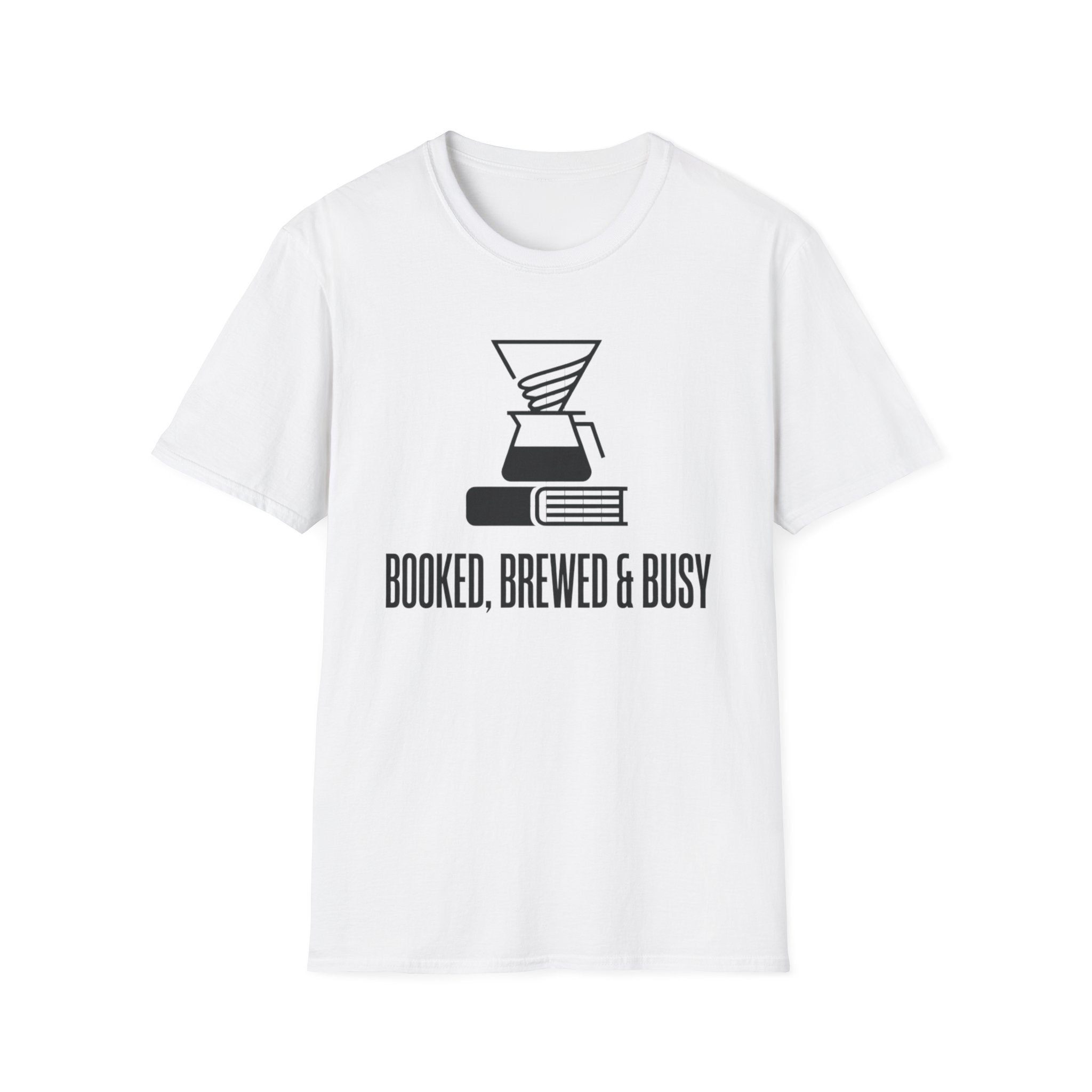 Booked, Brewed & Busy T-Shirt