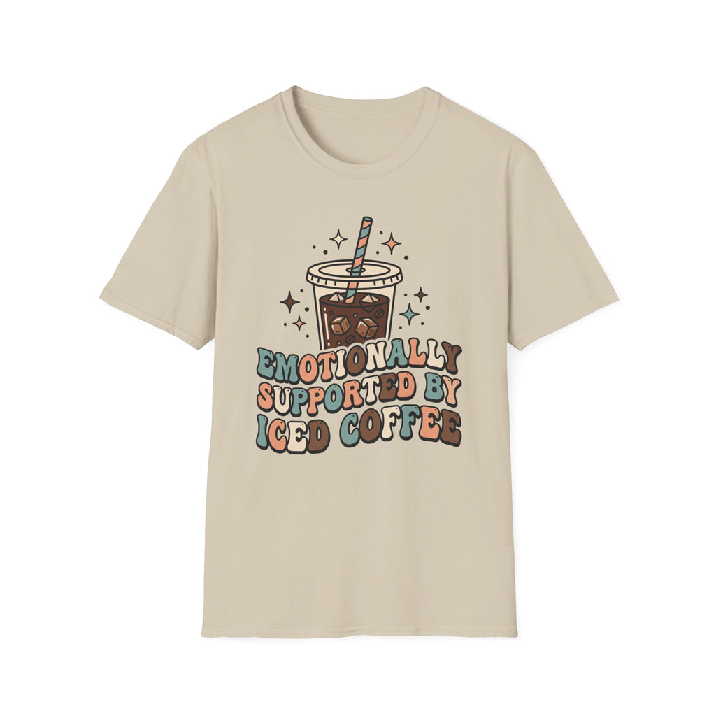 Emotionally Supported By Iced Coffee T-Shirt