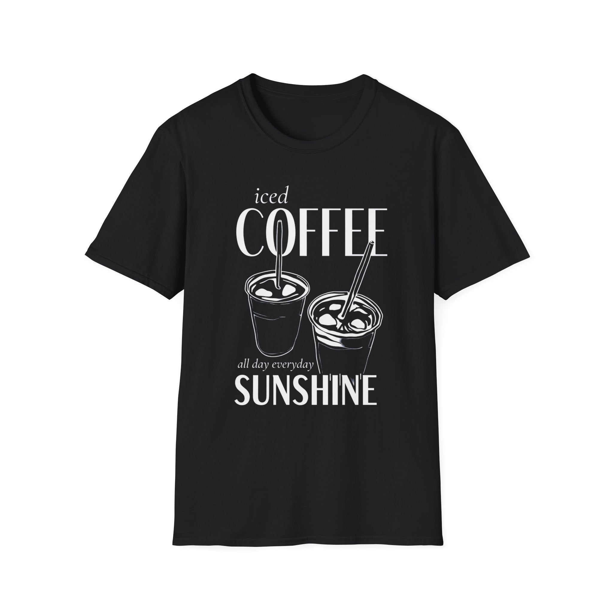 Iced Coffee & Sunshine - All Day Everyday T-Shirt