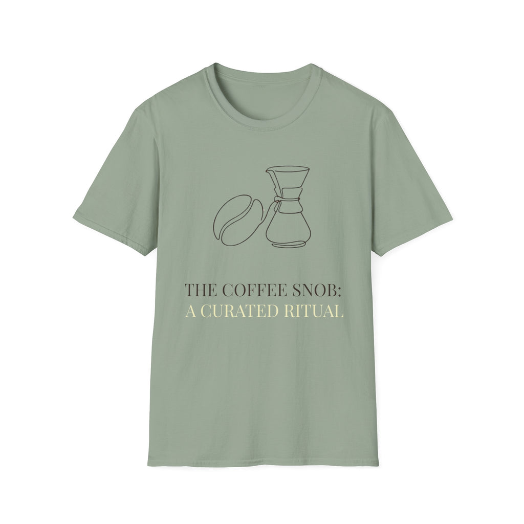 Coffee Snob: Curated Ritual T-Shirt
