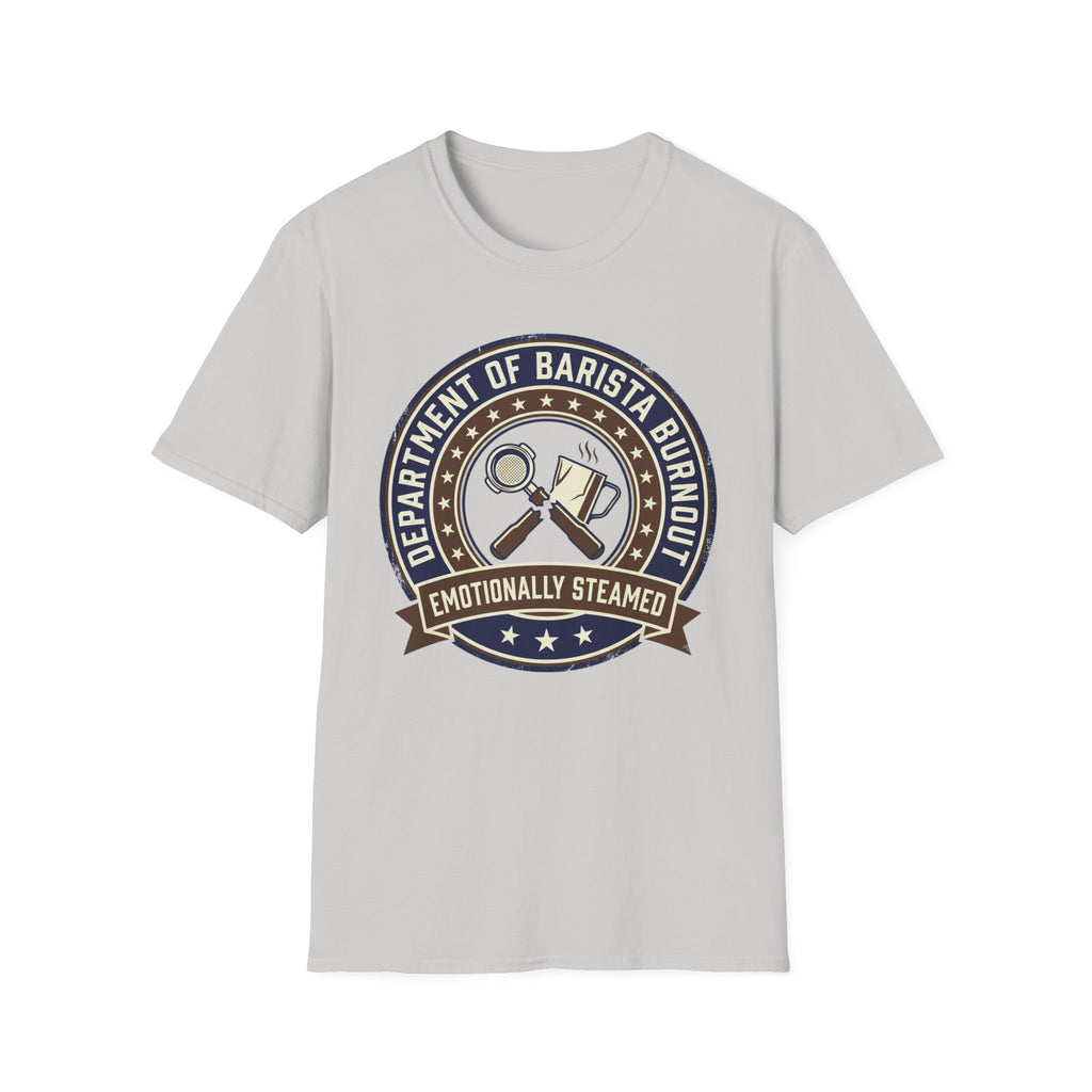 Department Of Barista Burnout T-Shirt