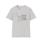 Pour Over Purist T-Shirt