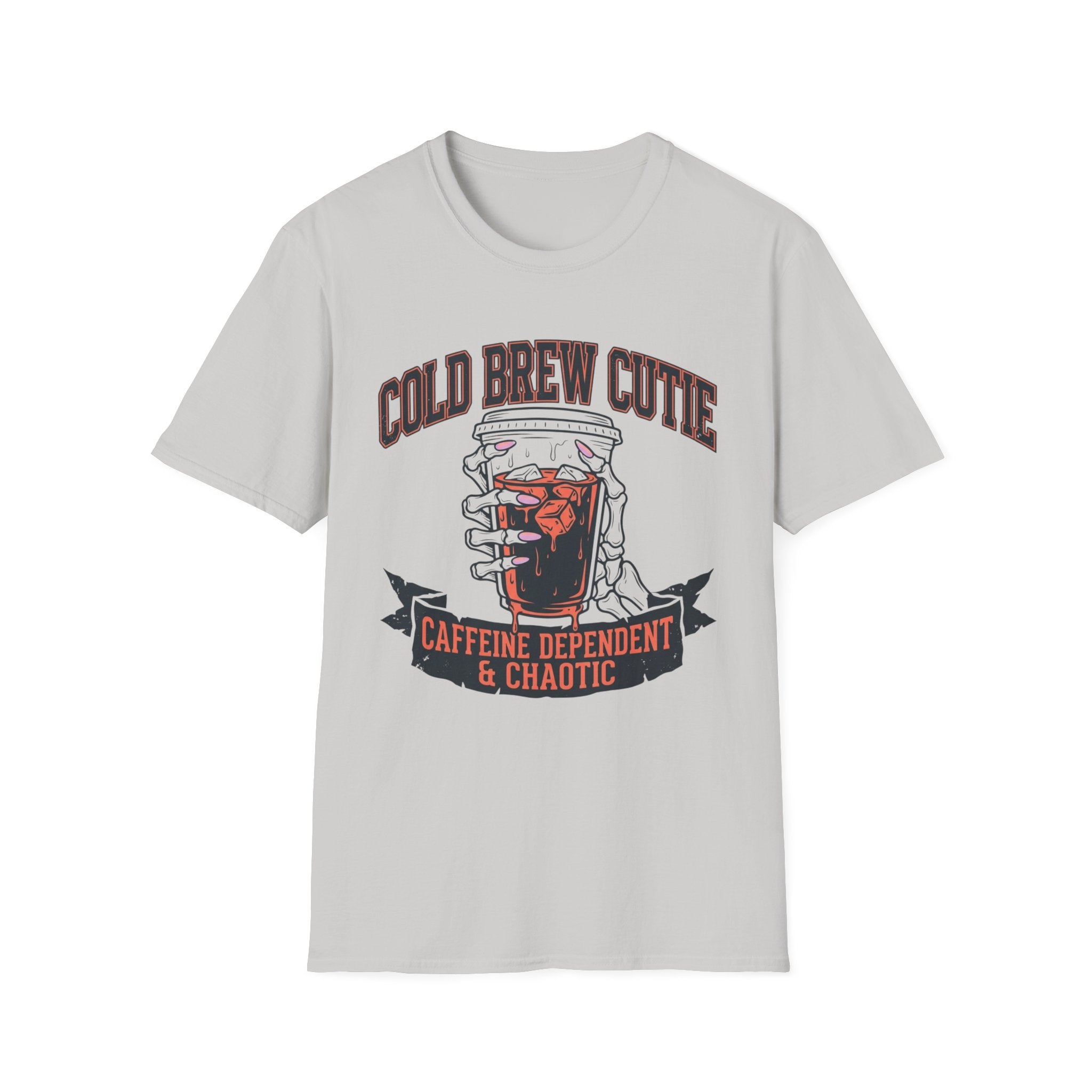 Caffeine Dependent & Chaotic T-Shirt