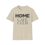 Home Cafe Club T-Shirt