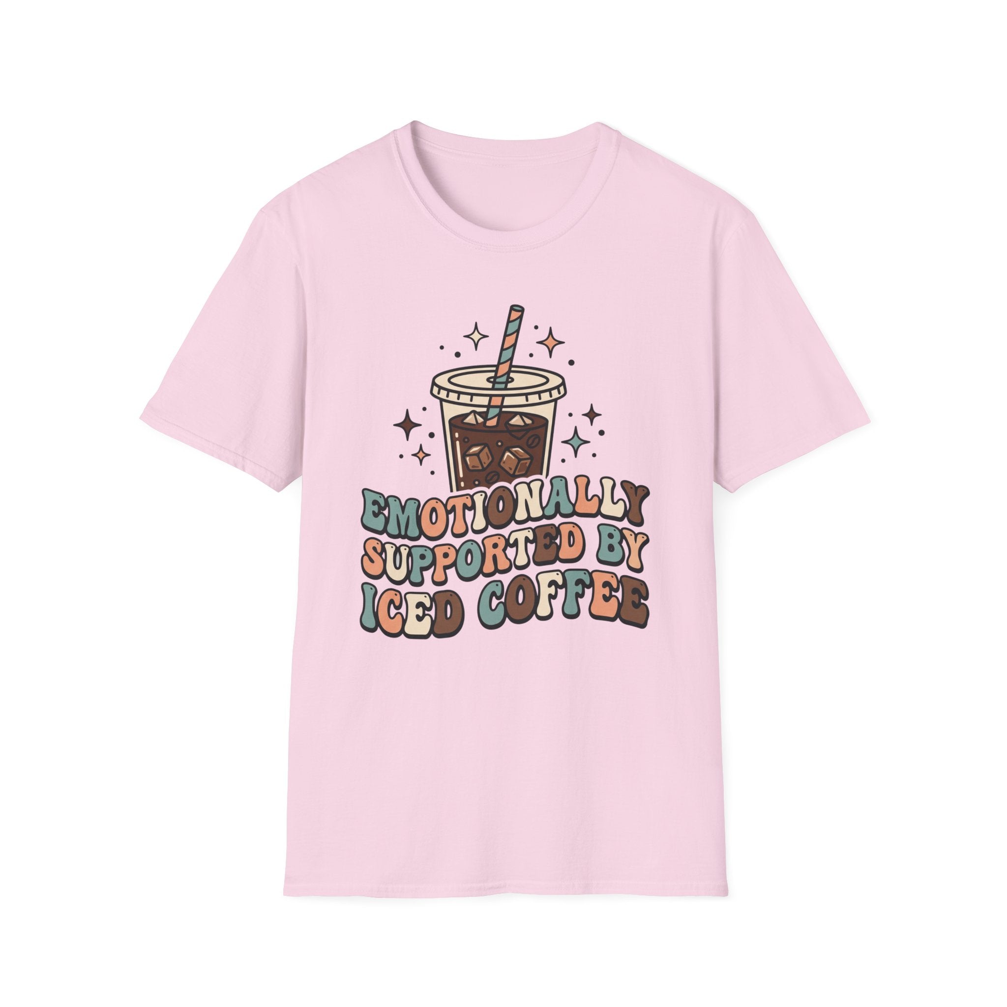 Emotionally Supported By Iced Coffee T-Shirt