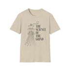 The Science Of The Grind T-Shirt