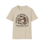 Dialed in Before Sunrise T-Shirt