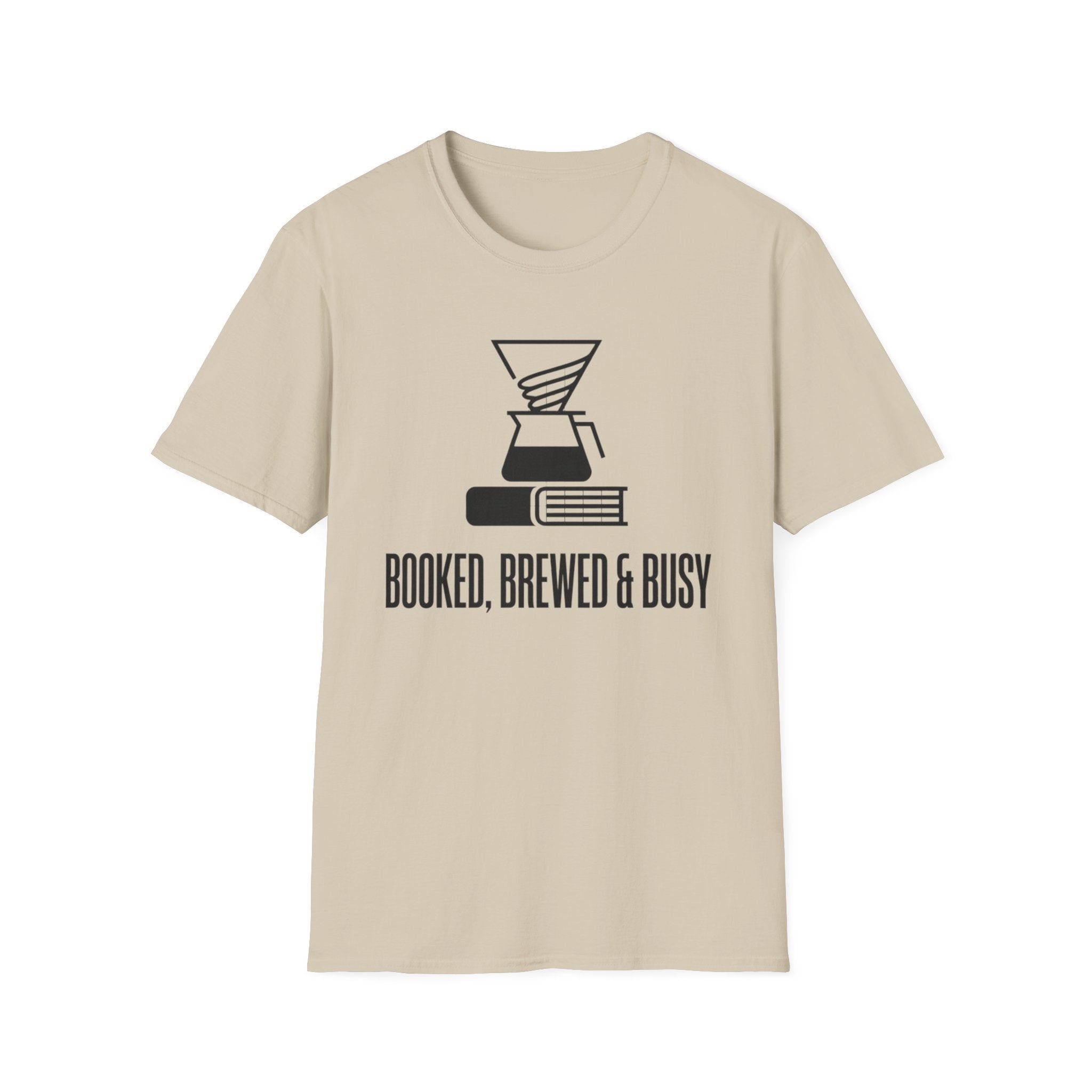 Booked, Brewed & Busy T-Shirt