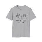 From Seed To Cup T-Shirt
