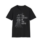 The Science Of The Grind T-Shirt