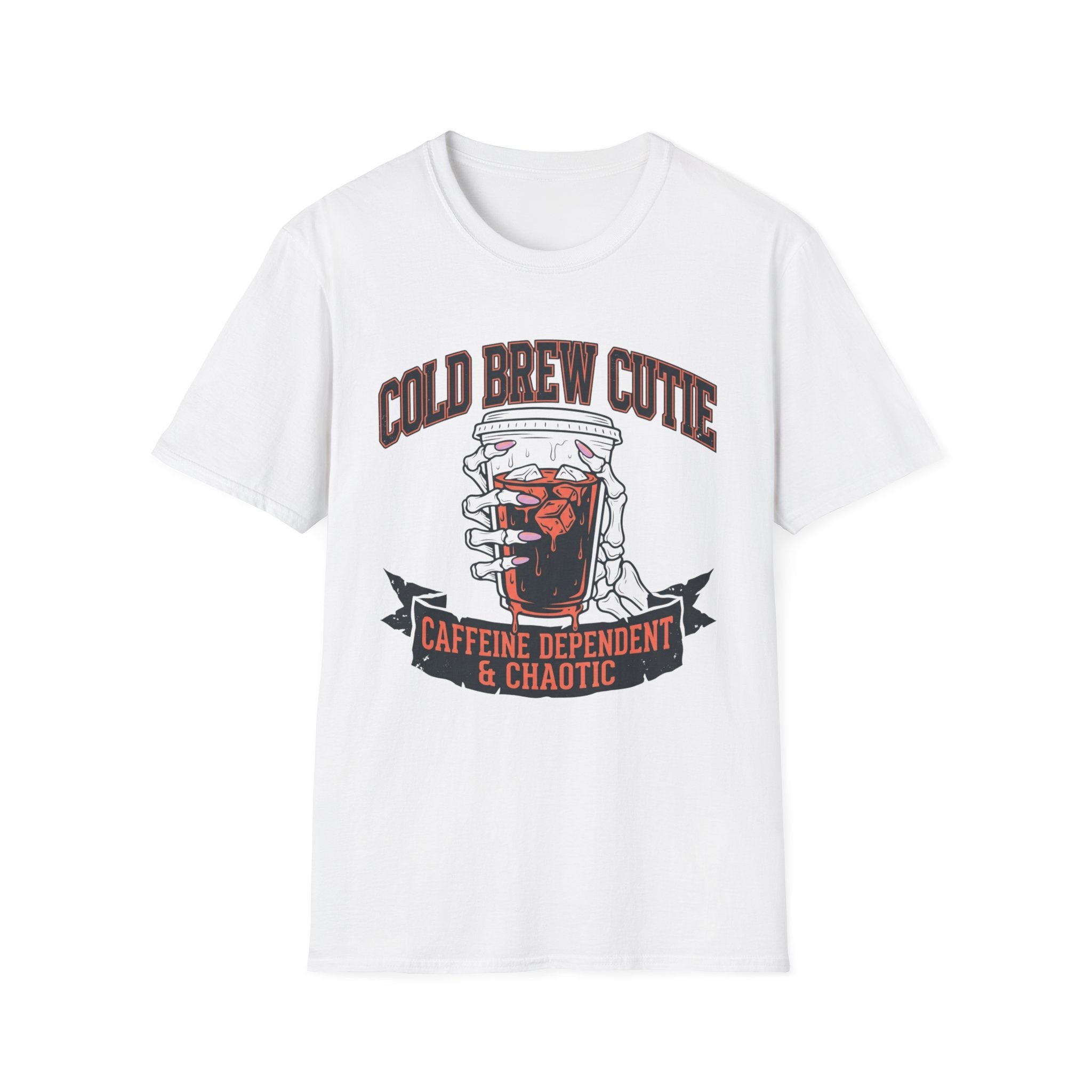 Caffeine Dependent & Chaotic T-Shirt