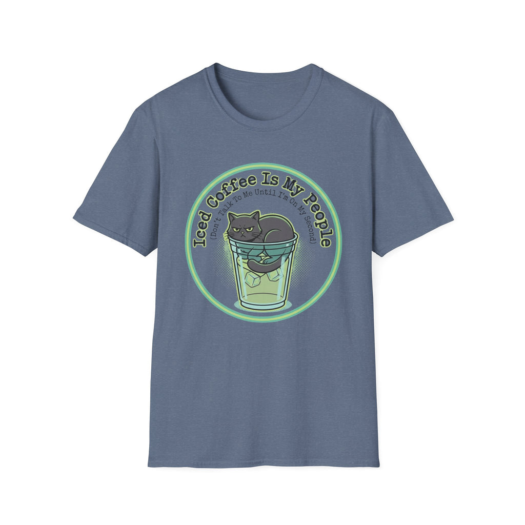 Iced Coffee Is My People T-Shirt