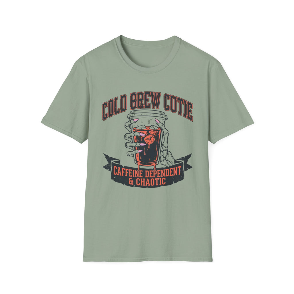 Caffeine Dependent & Chaotic T-Shirt