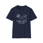 From Seed To Cup T-Shirt