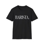 Barista T-Shirt