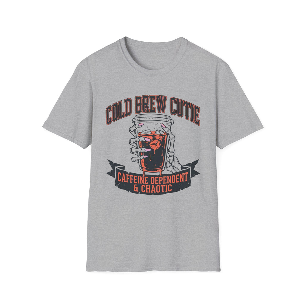 Caffeine Dependent & Chaotic T-Shirt