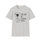 The Art Of Extraction T-Shirt