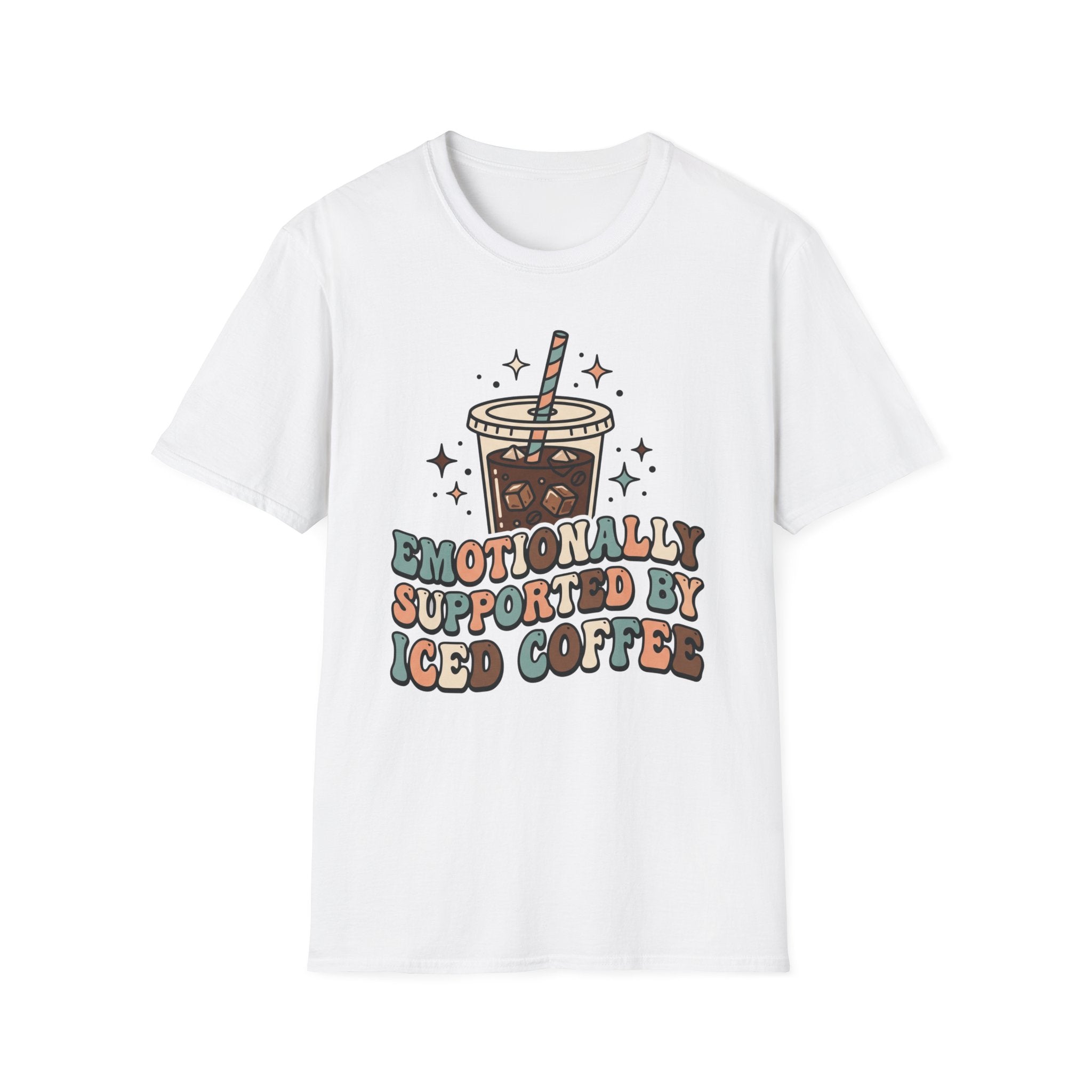 Emotionally Supported By Iced Coffee T-Shirt