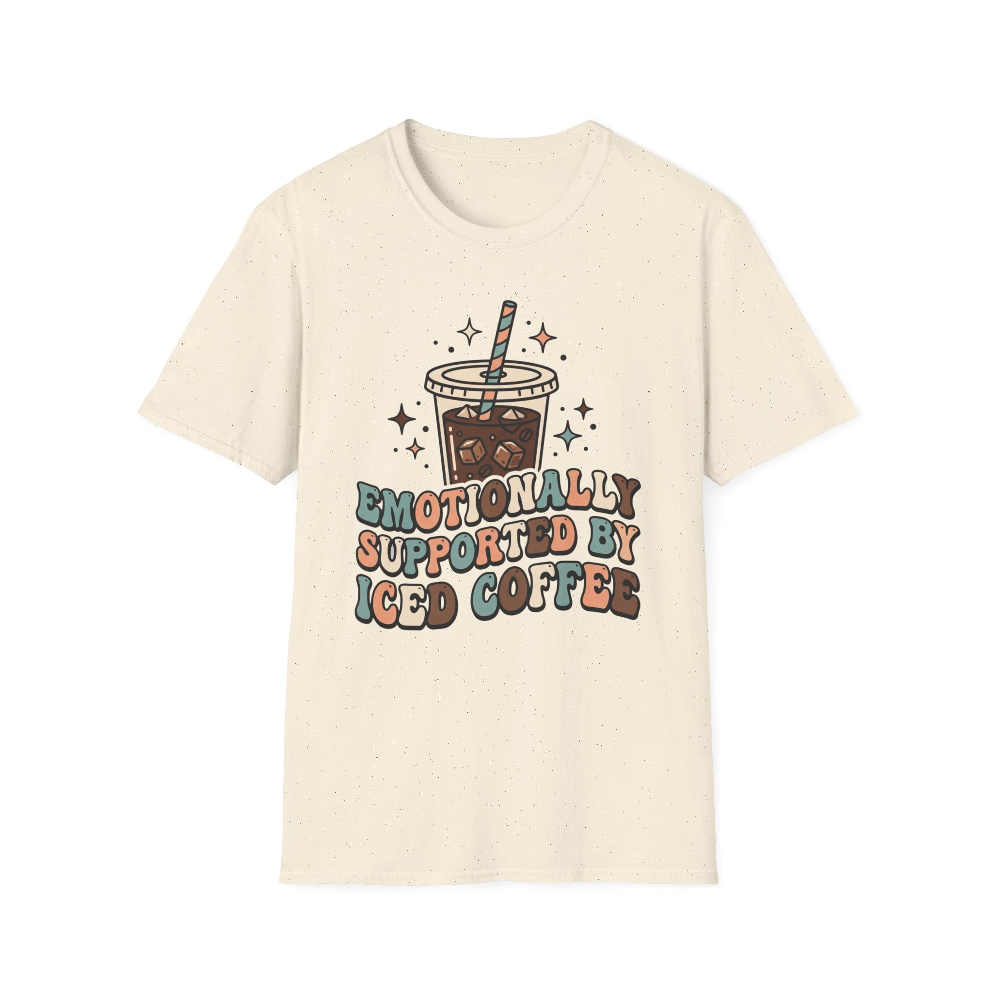Emotionally Supported By Iced Coffee T-Shirt