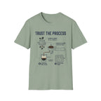 Trust The Process T-Shirt