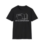 Lit & Caffeinated T-Shirt