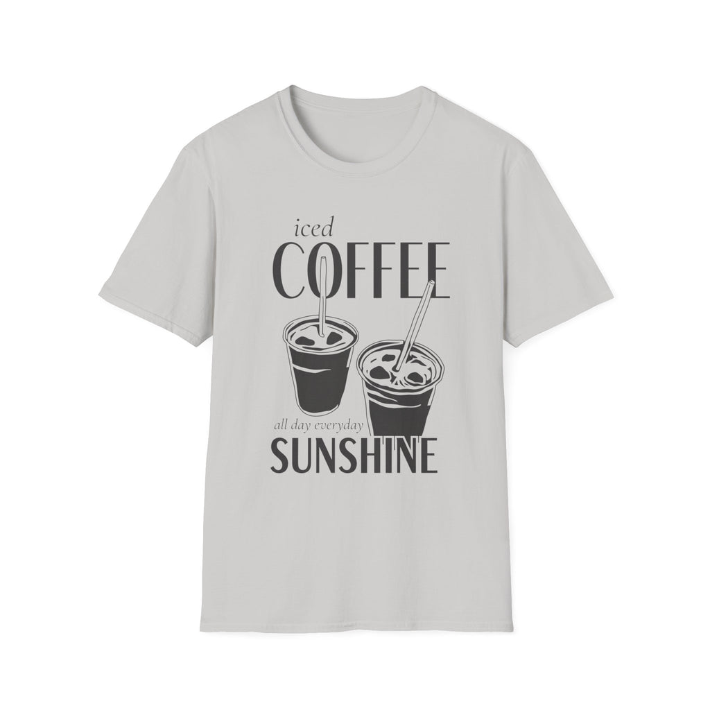 Iced Coffee & Sunshine - All Day Everyday T-Shirt