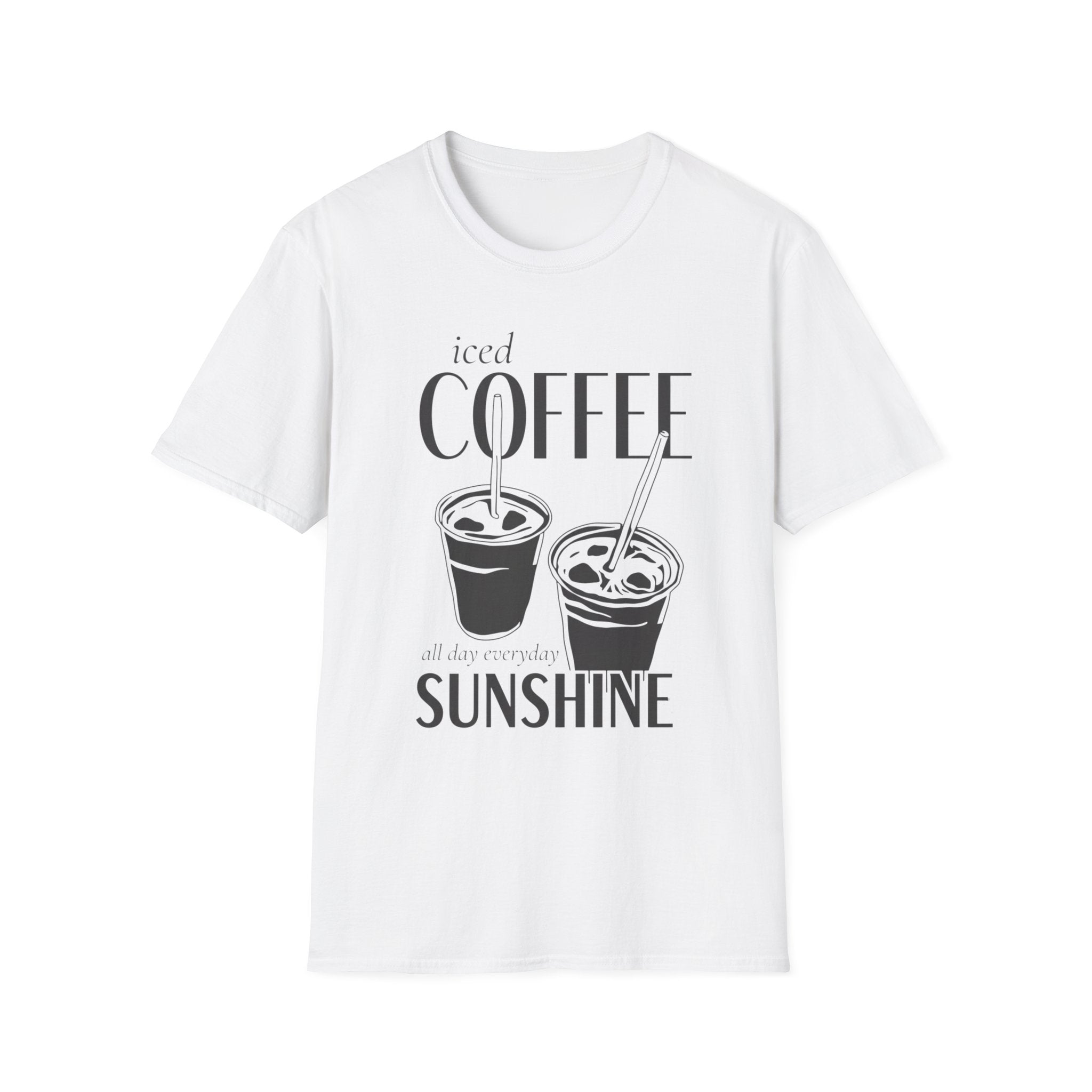 Iced Coffee & Sunshine - All Day Everyday T-Shirt
