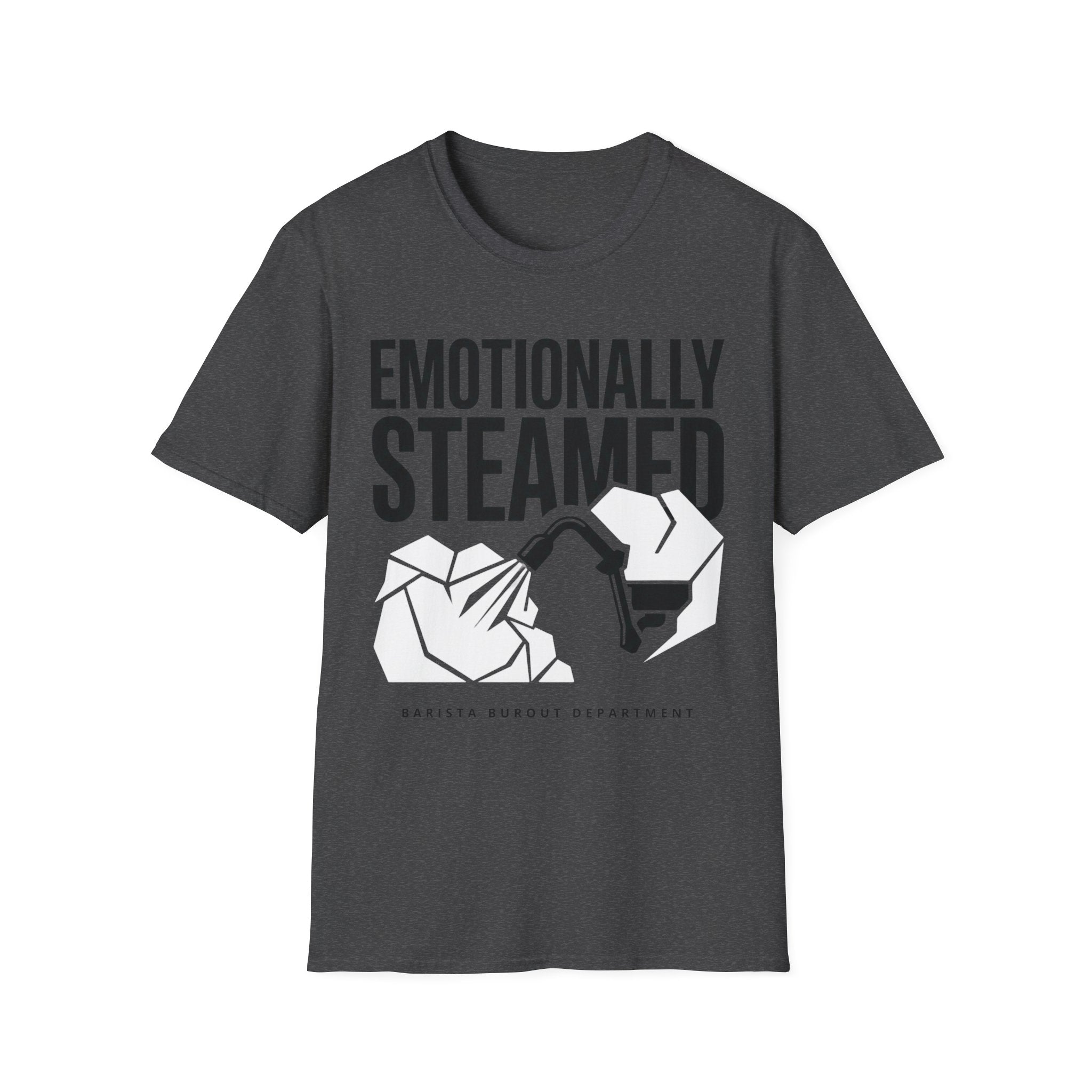 Emotionally Steamed T-Shirt